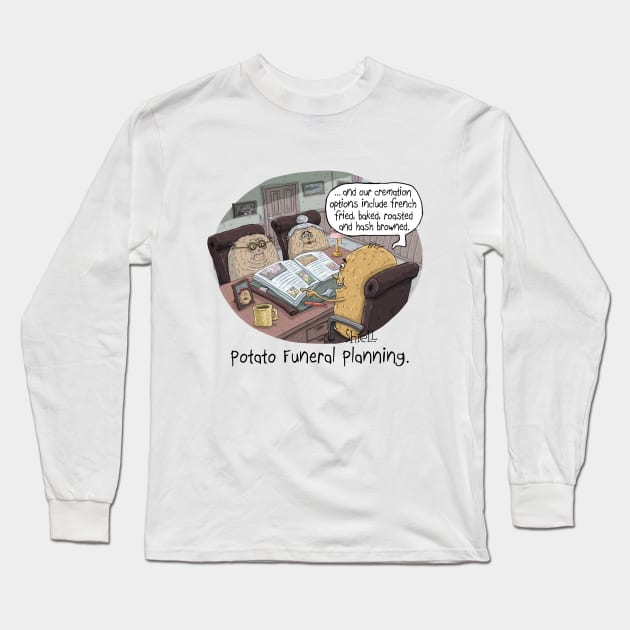 POTATO FUNERAL PLANNING Long Sleeve T-Shirt by macccc8